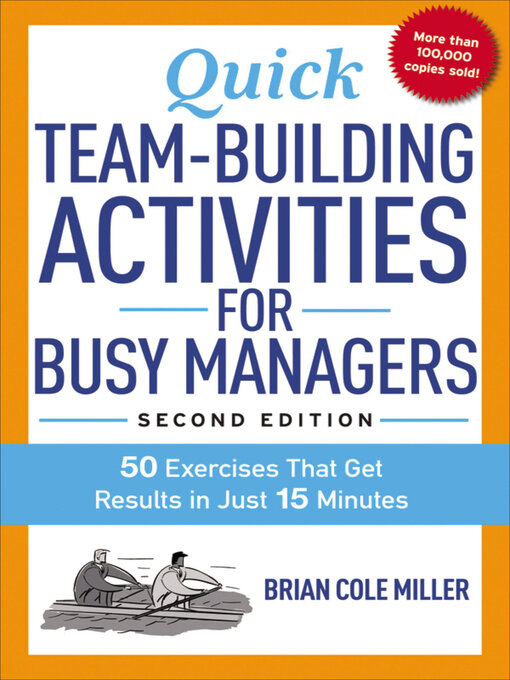 Title details for Quick Team-Building Activities for Busy Managers by Brian Cole Miller - Available